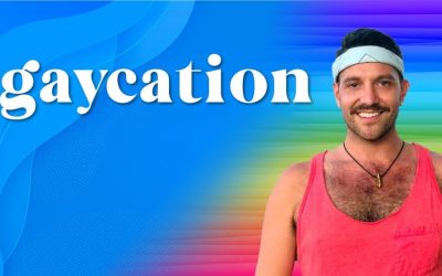 How to Prep for Your Gaycation