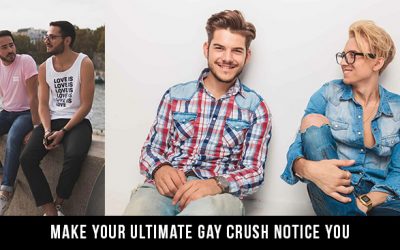 The Ultimate Secret of a Gay Crush: How to Make Him Want You